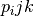 p_ijk