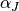 \alpha_J